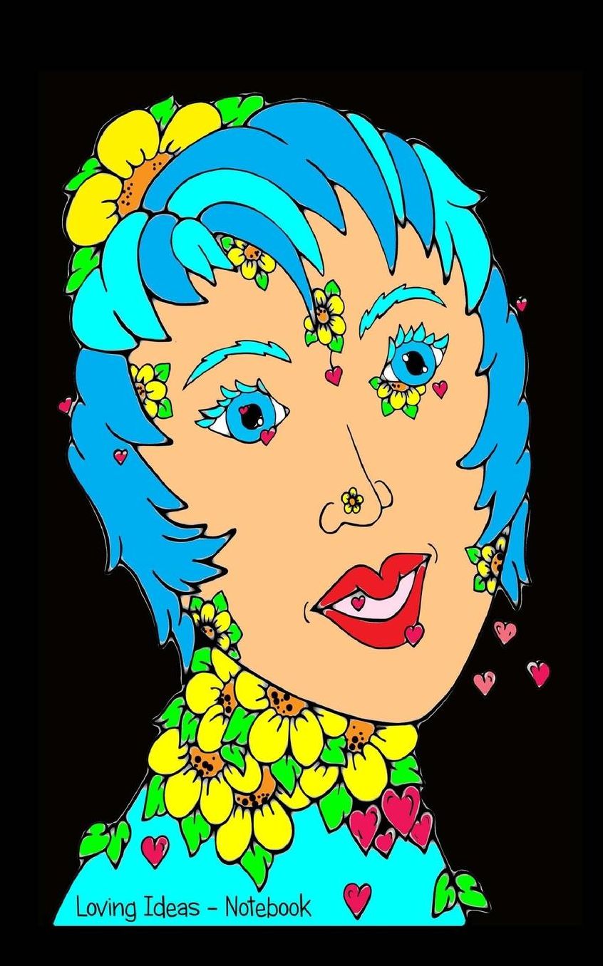 Notebook: 5" x 8" 120 Page Notebook - Feel Love, Breath Love, Speak Love, Hear Love, See Love, Know Love, Be Love!,