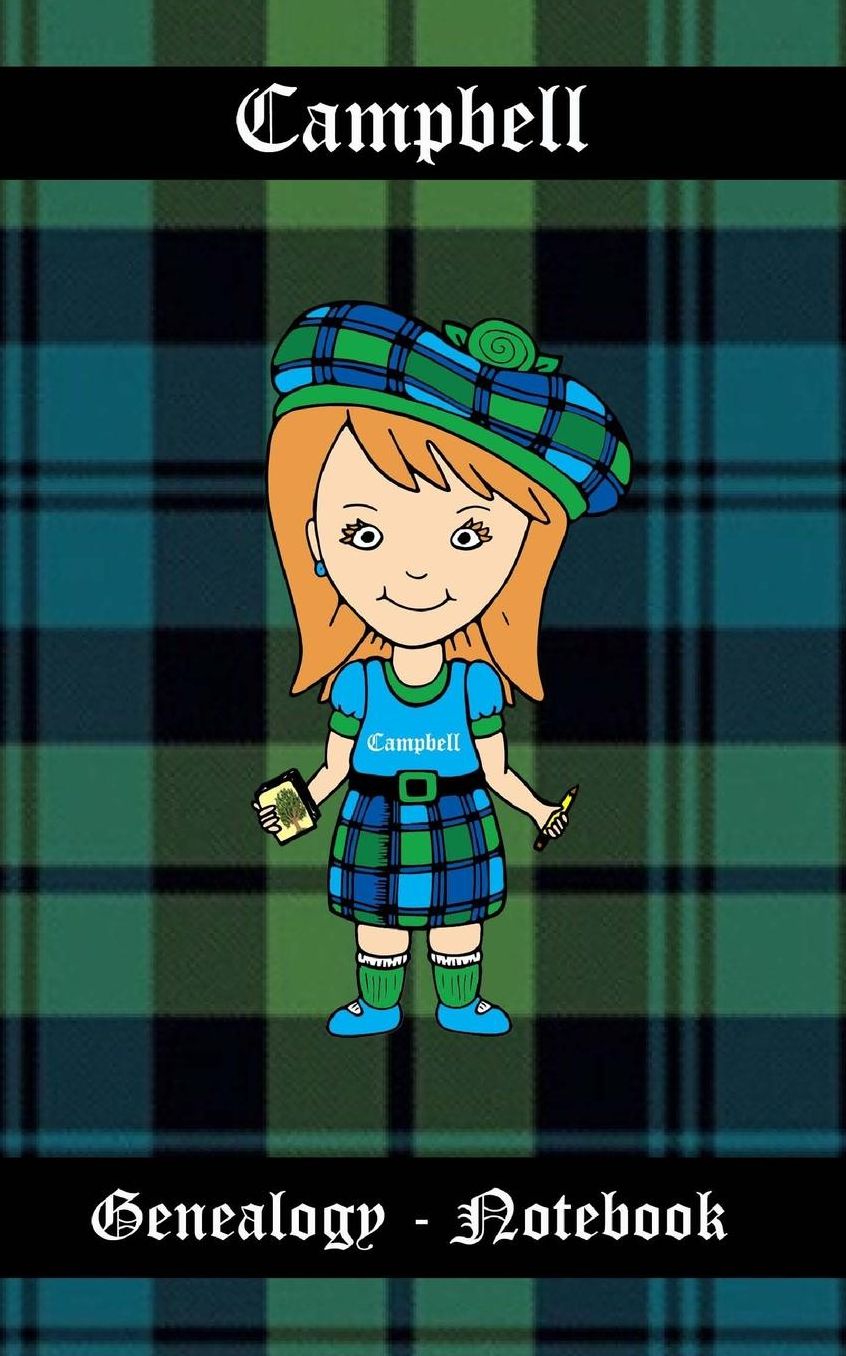Campbell Genealogy - Notebook: 5" x 8" Scottish Genealogy - Notebook - If you are a beginner Genealogist, a Pro or someone that simply enjoys family history and want a special book to keep track of your research and keep it safe, then this is the note