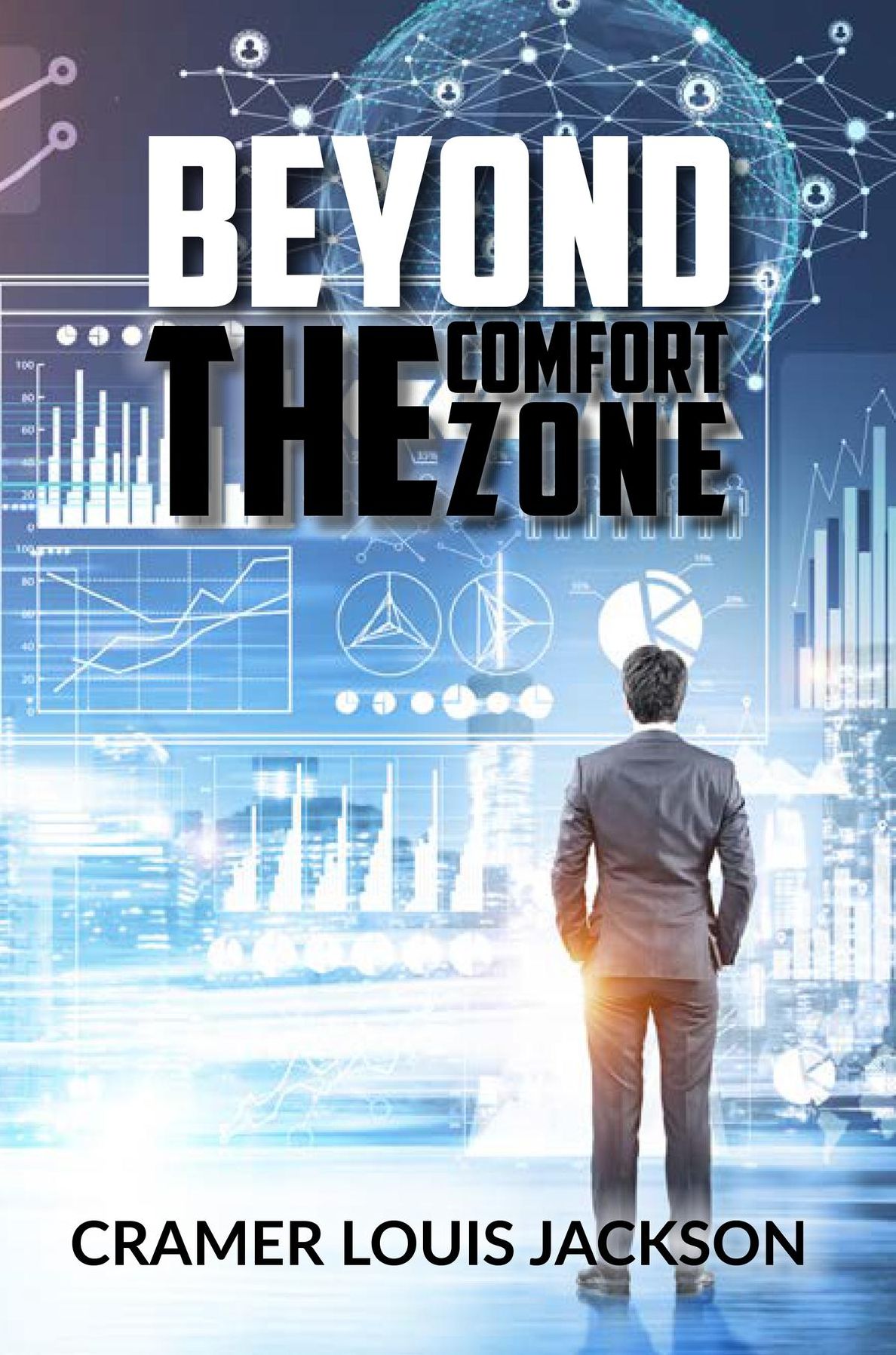 Beyond the Comfort Zone