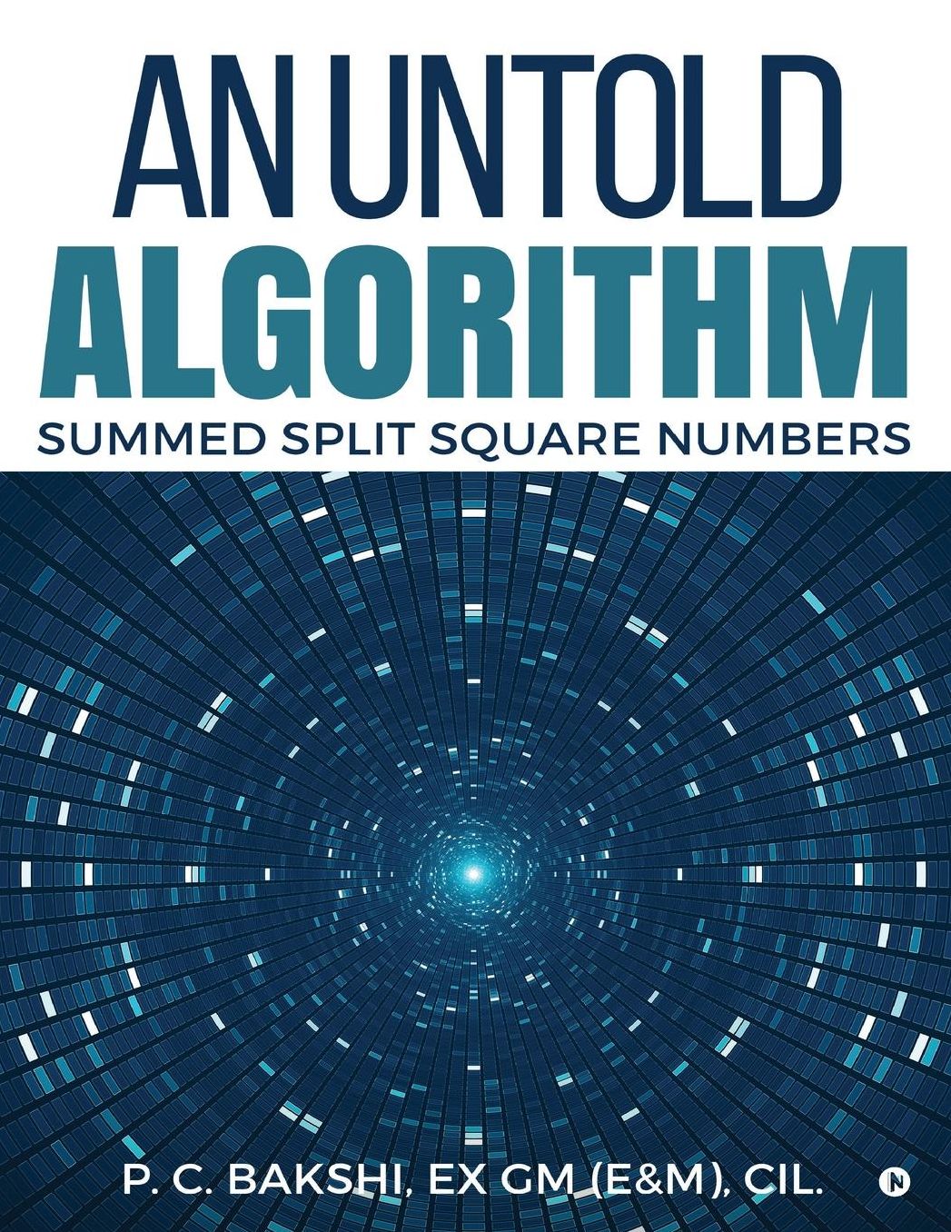 An Untold Algorithm: Summed Split Square Numbers