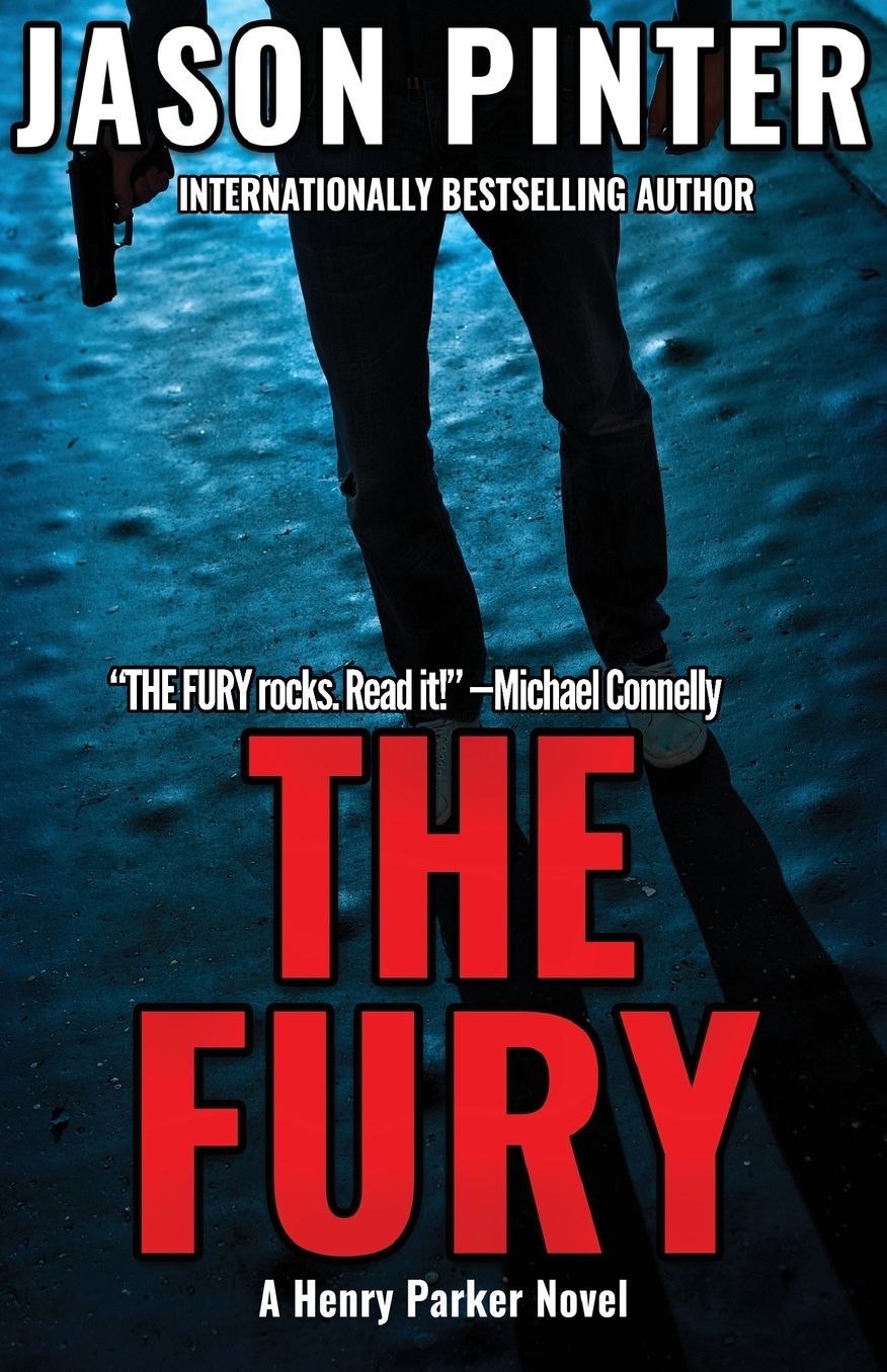 The Fury: A Henry Parker Novel