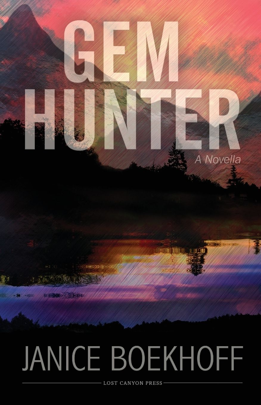 Gem Hunter: A Novella