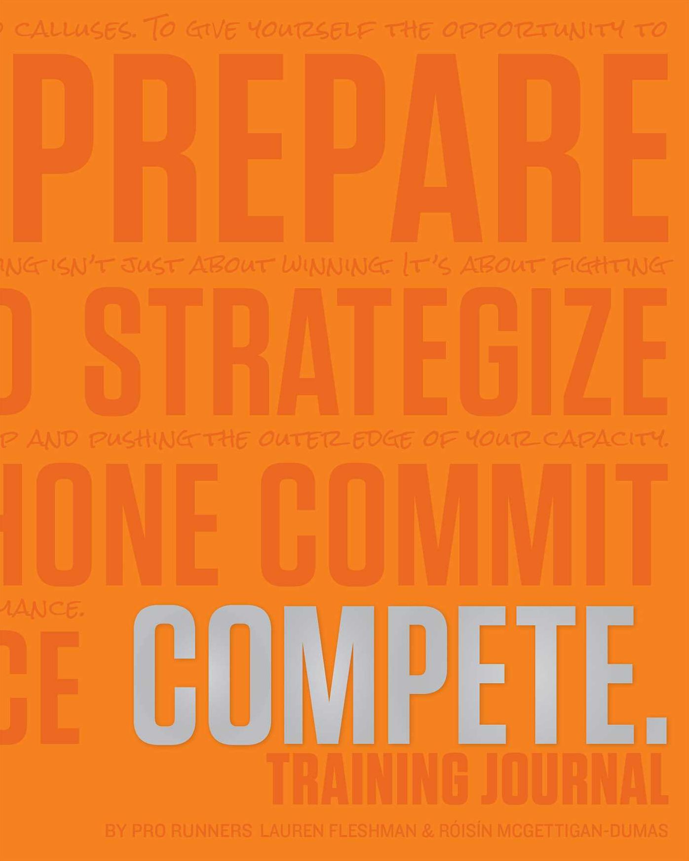 Compete Training Journal : Tangerine Edition