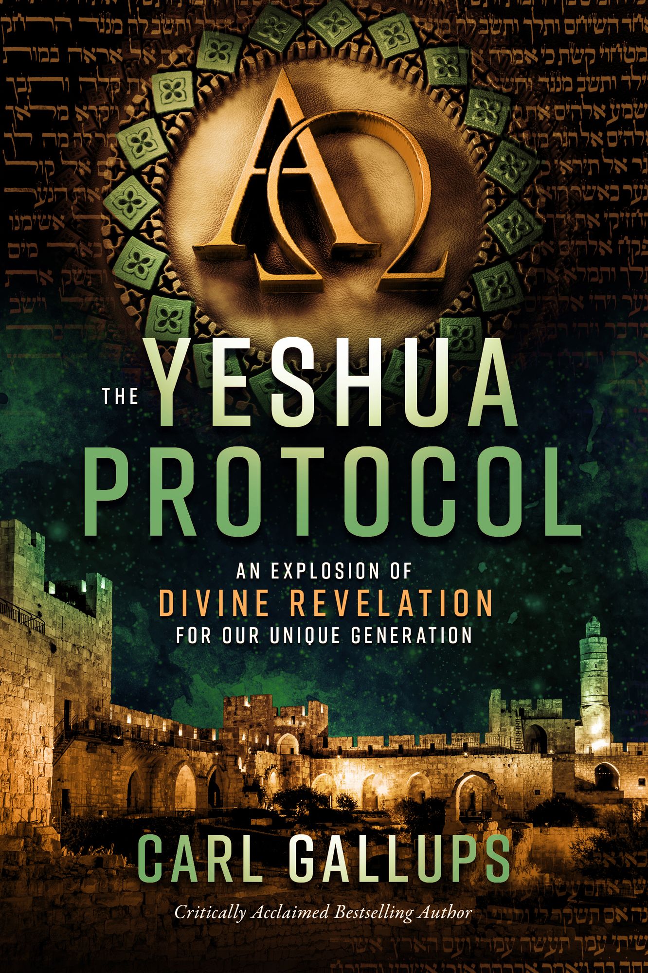 The Yeshua Protocol: An Explosion of Divine Revelation for Our Unique Generation
