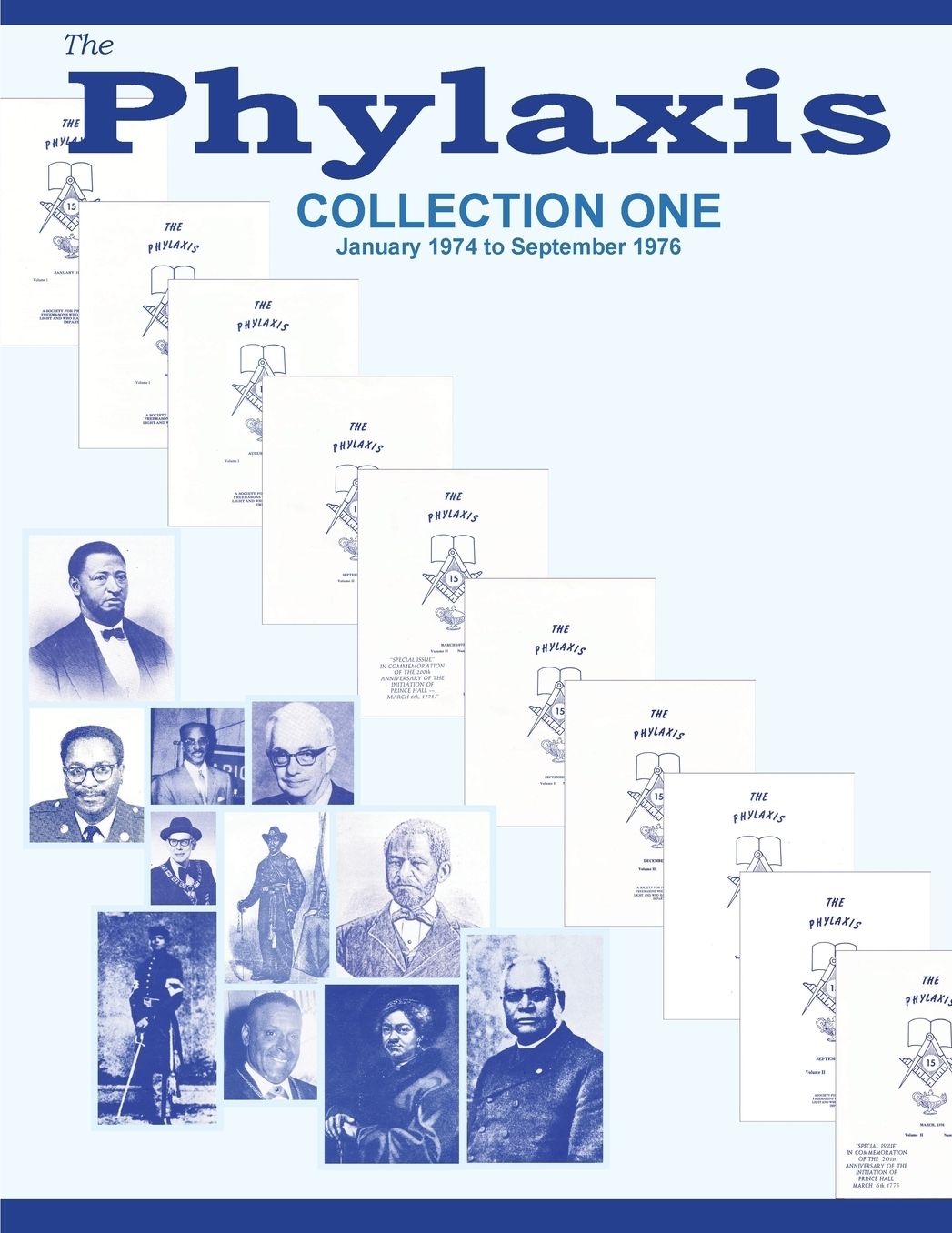 The Phylaxis: Collection One: January 1974 to September 1976