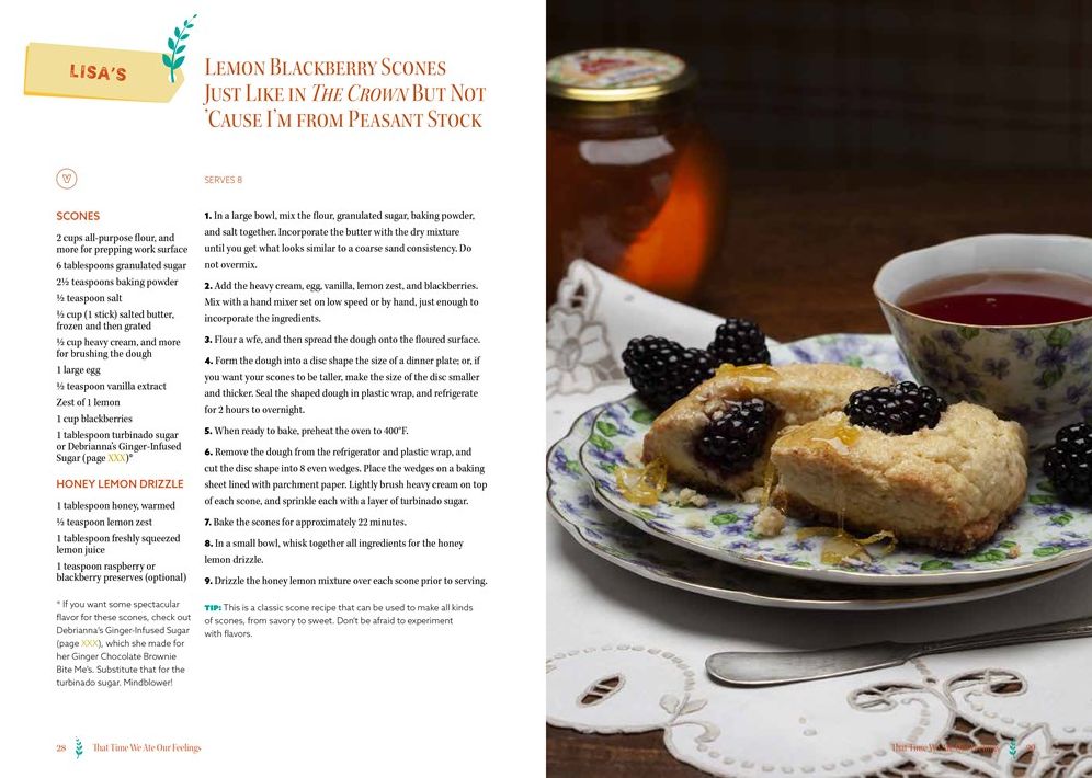 That Time We Ate Our Feelings: 150 Recipes for Comfort Food From the Heart