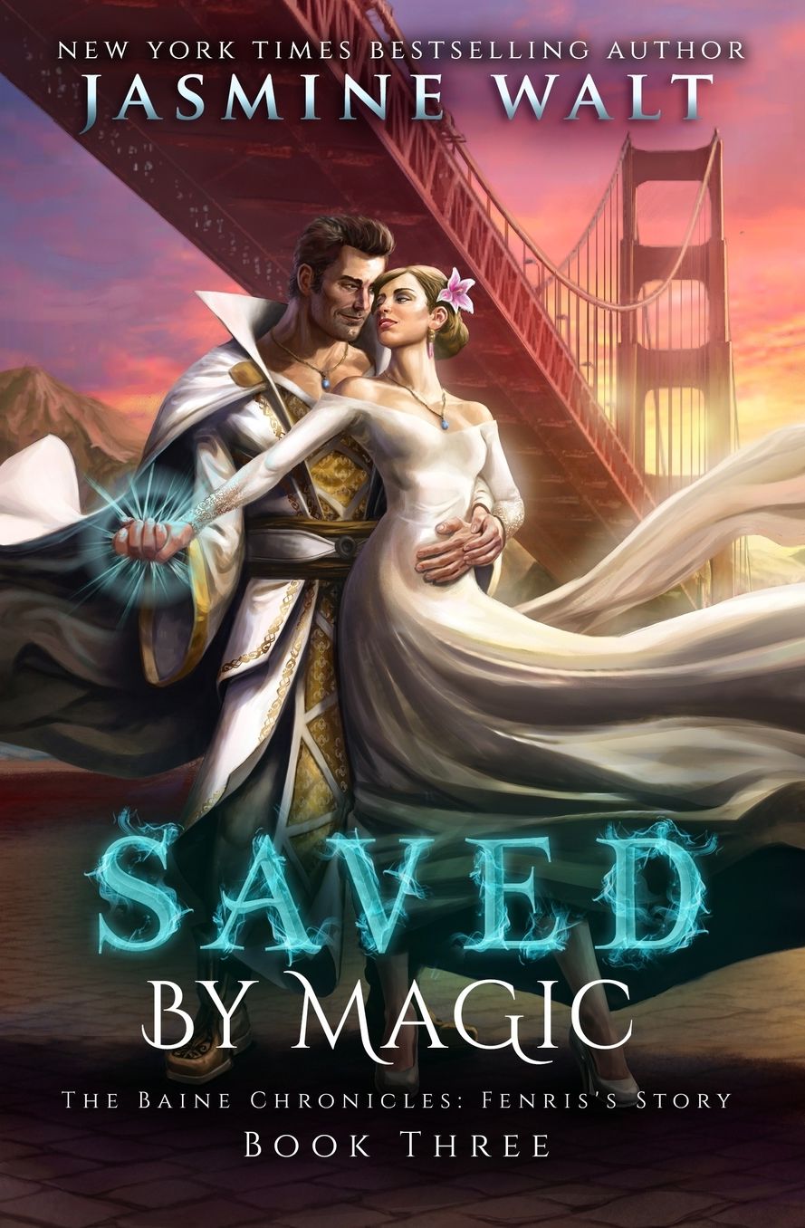 Saved by Magic: a Baine Chronicles Novel