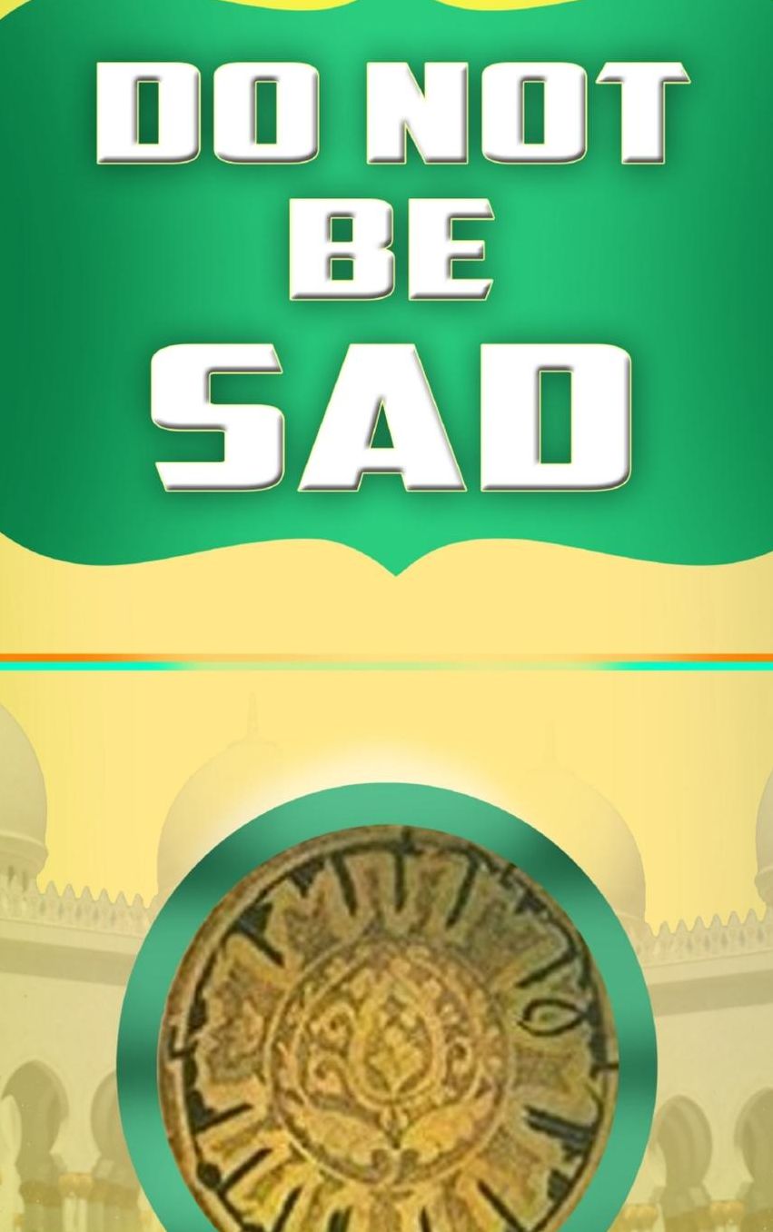Do Not Be Sad