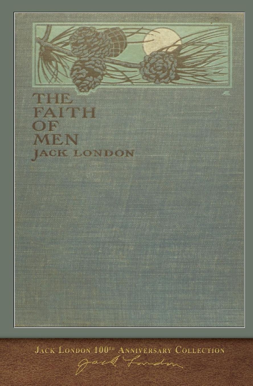 The Faith of Men: 100th Anniversary Collection
