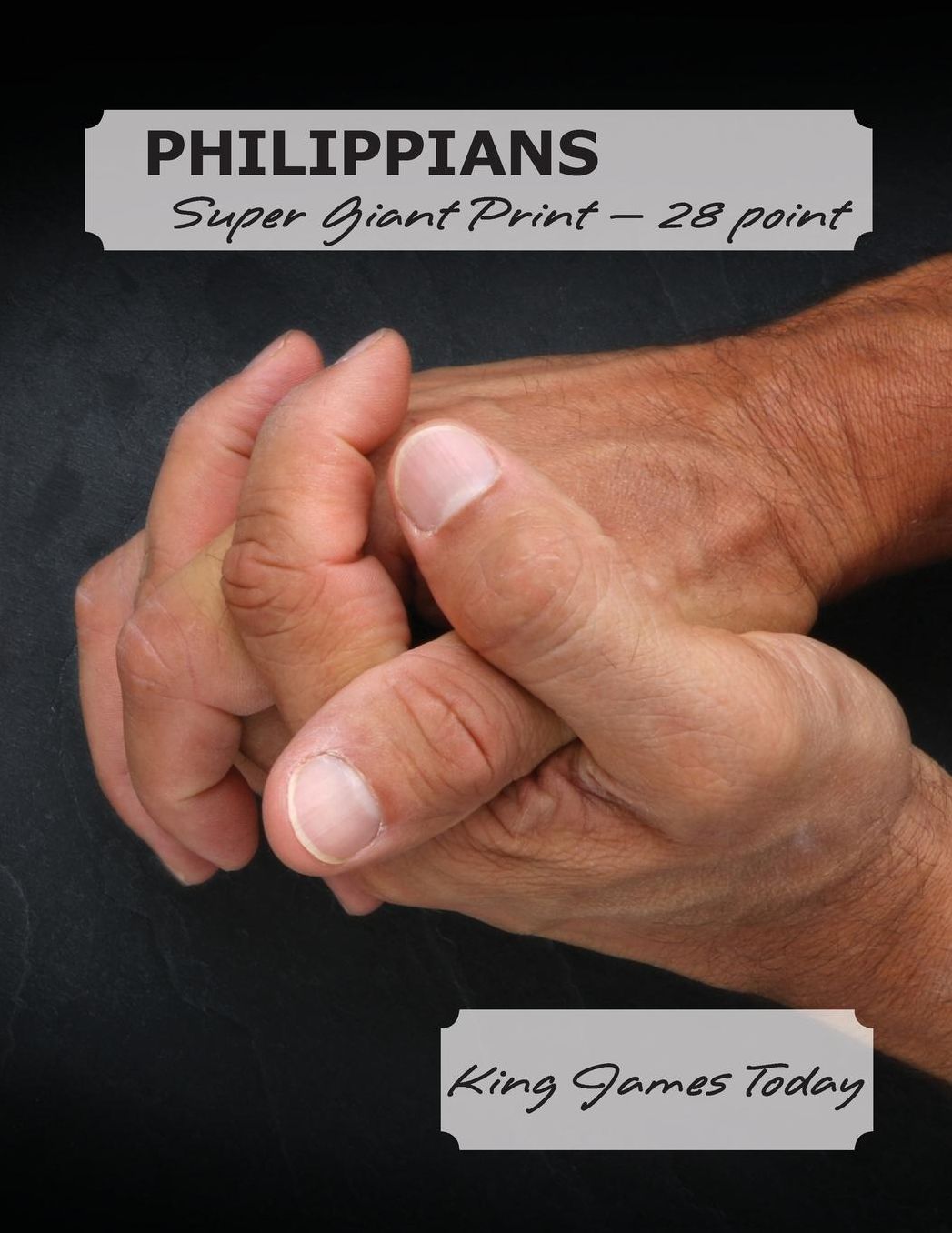 Philippians, Super Giant Print - 28 Point: King James Today