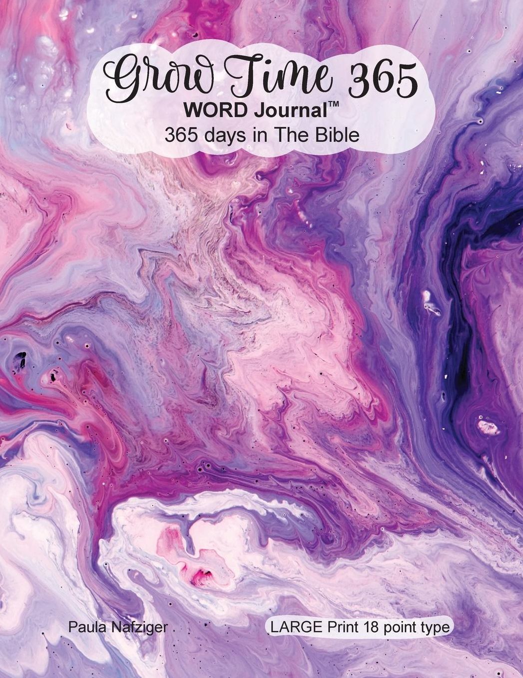 Grow Time 365 - WORD Journal: 365 days in The Bible