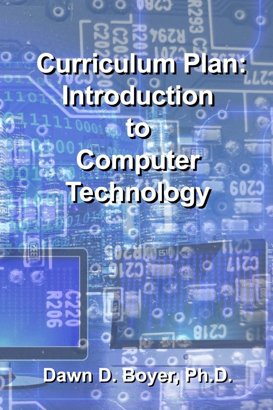 Curriculum Plan: Introduction to Computer Technology