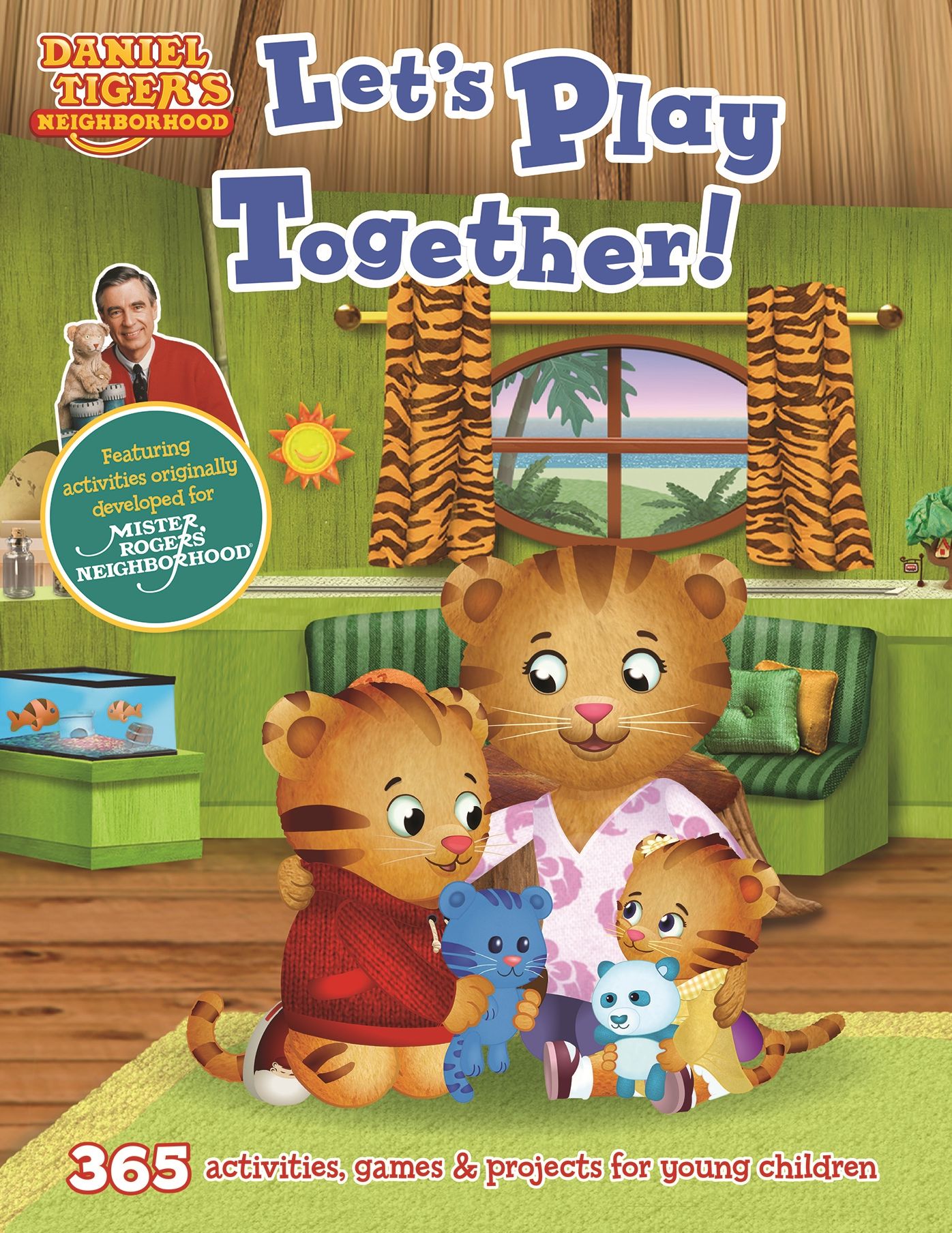 Let's Play Together! : 365 Activities, Games & Projects for Young Children