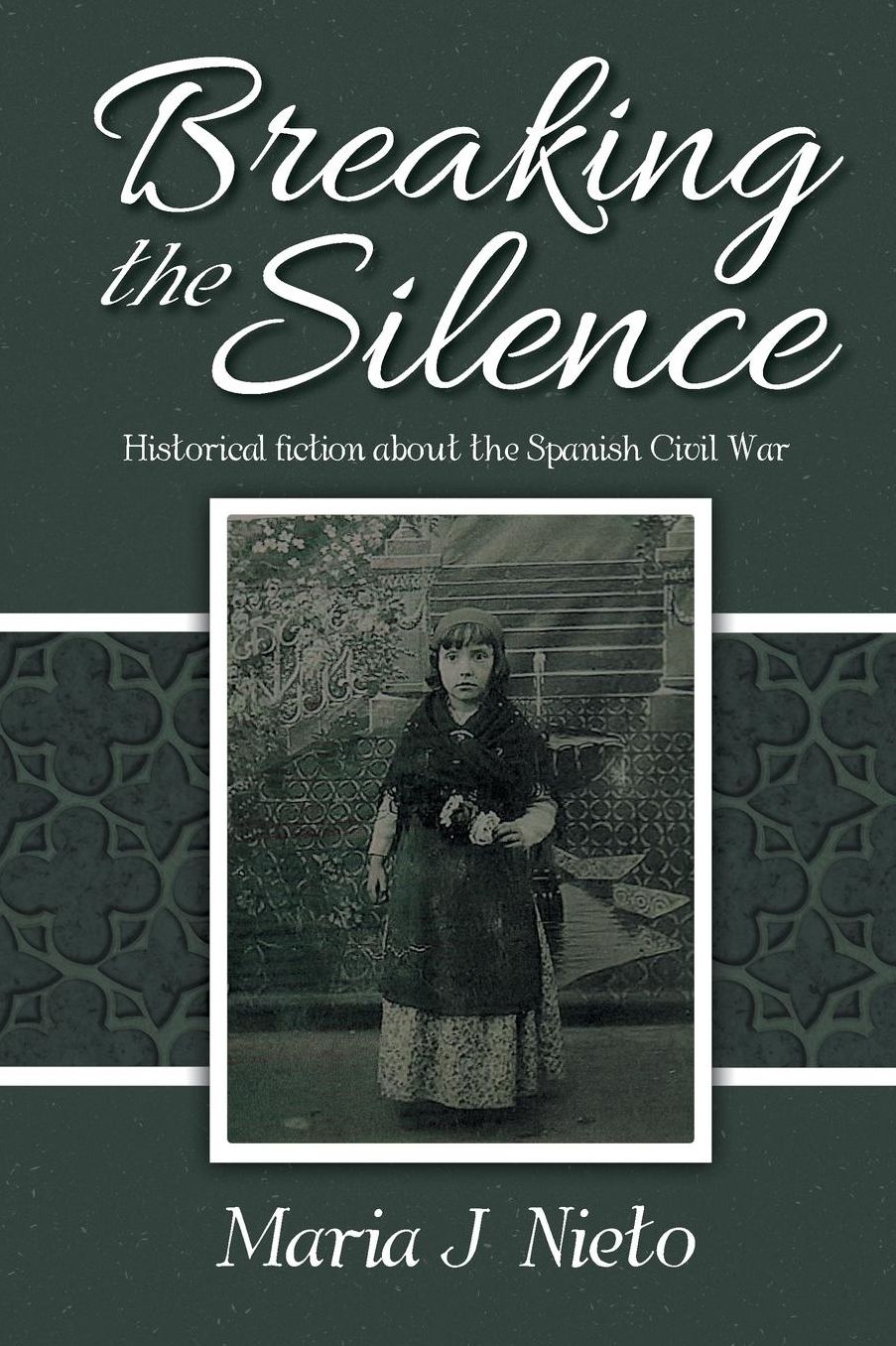 Breaking the Silence: Historical fiction about the Spanish Civil War