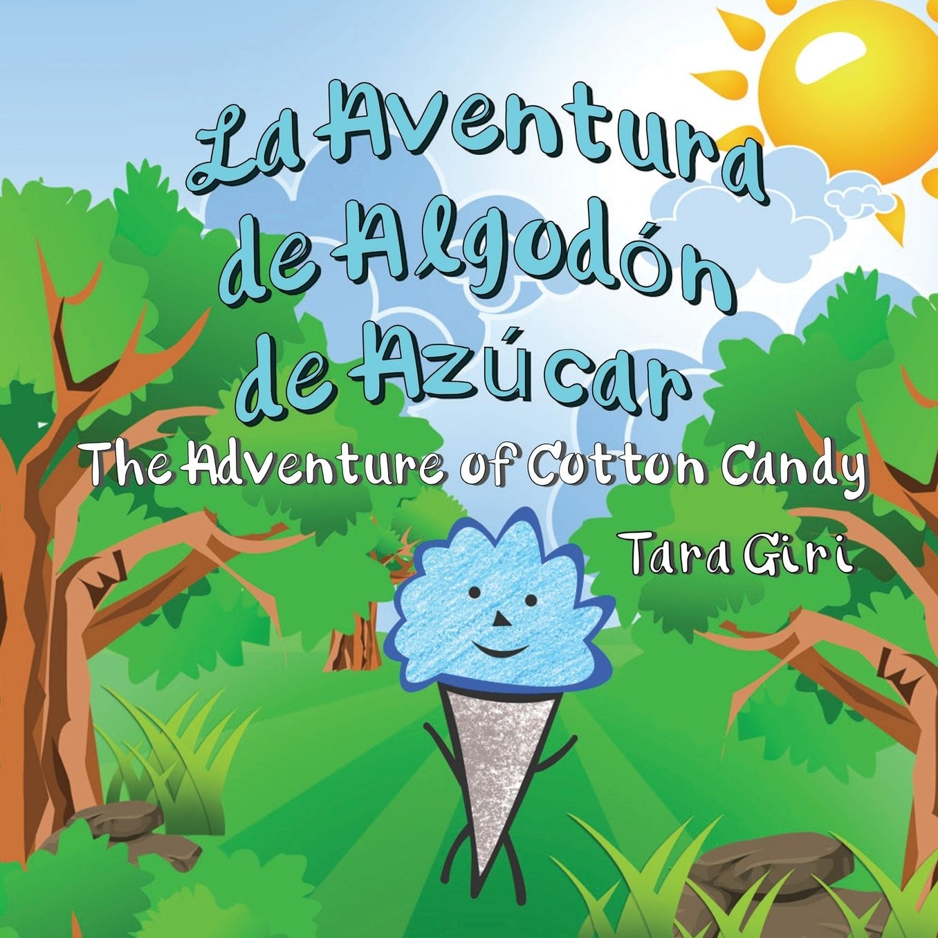 La Aventura de Algodón de Azúcar: The Adventure of Cotton Candy