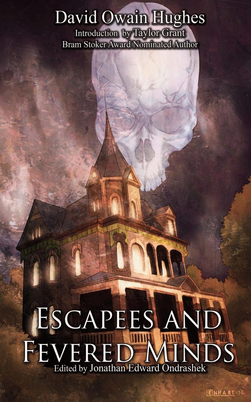Escapees and Fevered Minds