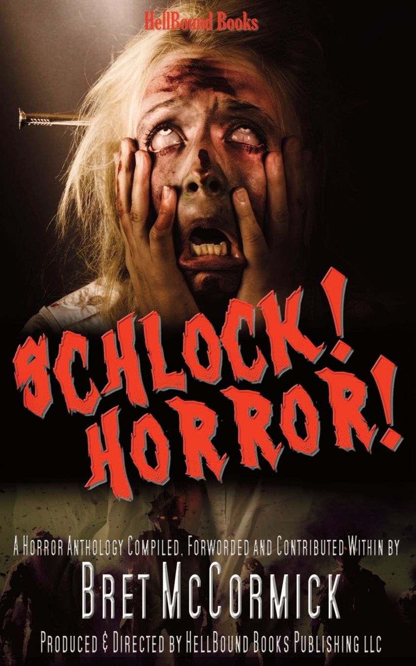 Schlock! Horror!