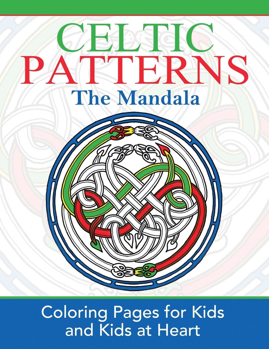 Celtic Mandalas: Coloring Pages for Kids and Kids at Heart