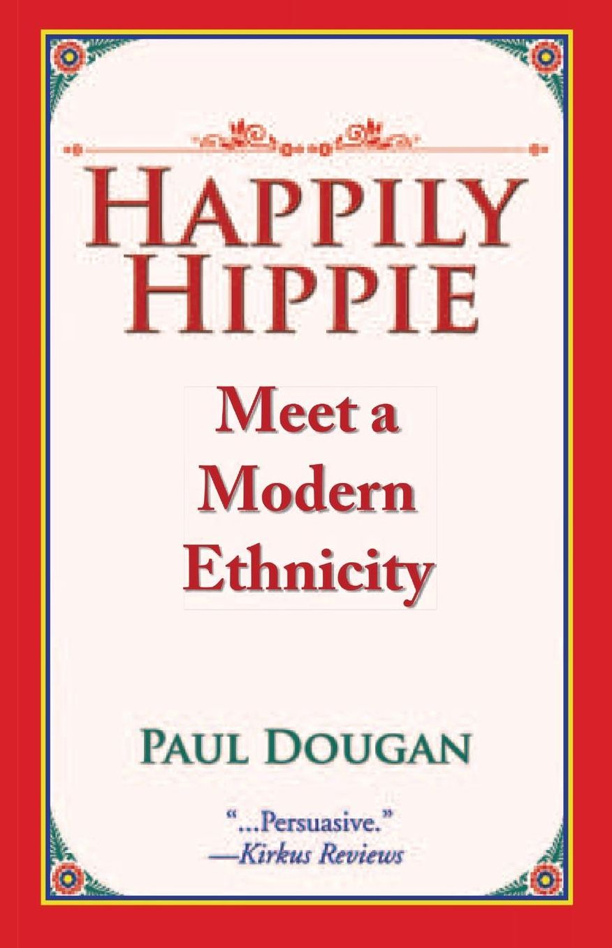 Happily Hippie: Meet a Modern Ethnicity