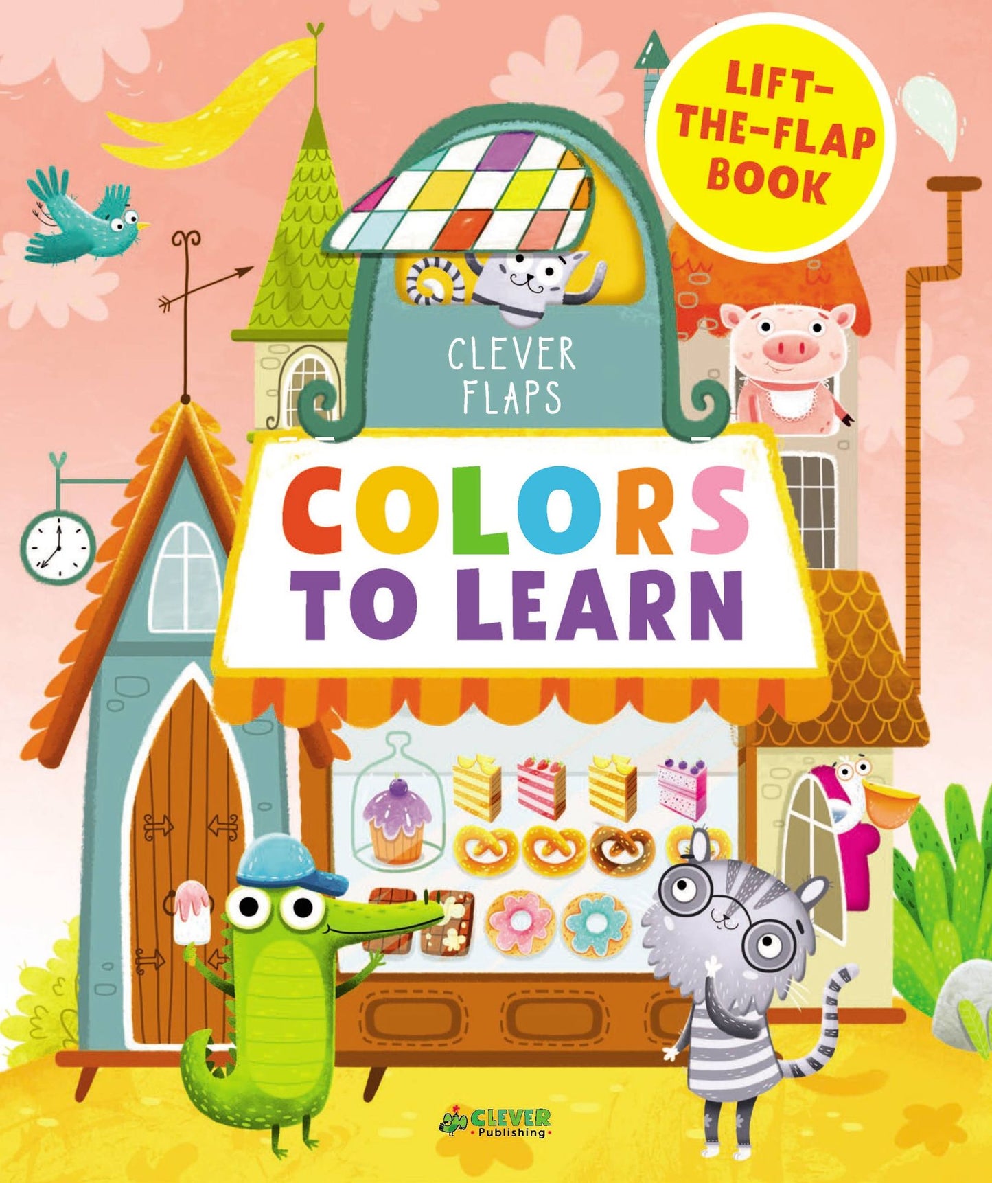 Colors To Learn: Lift-the-Flap Book