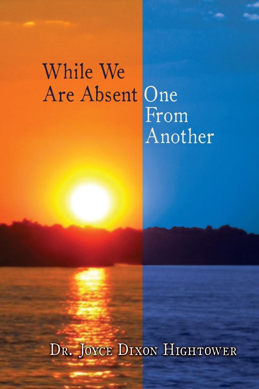 While We Are Absent One from Another: (Until We Meet Again)