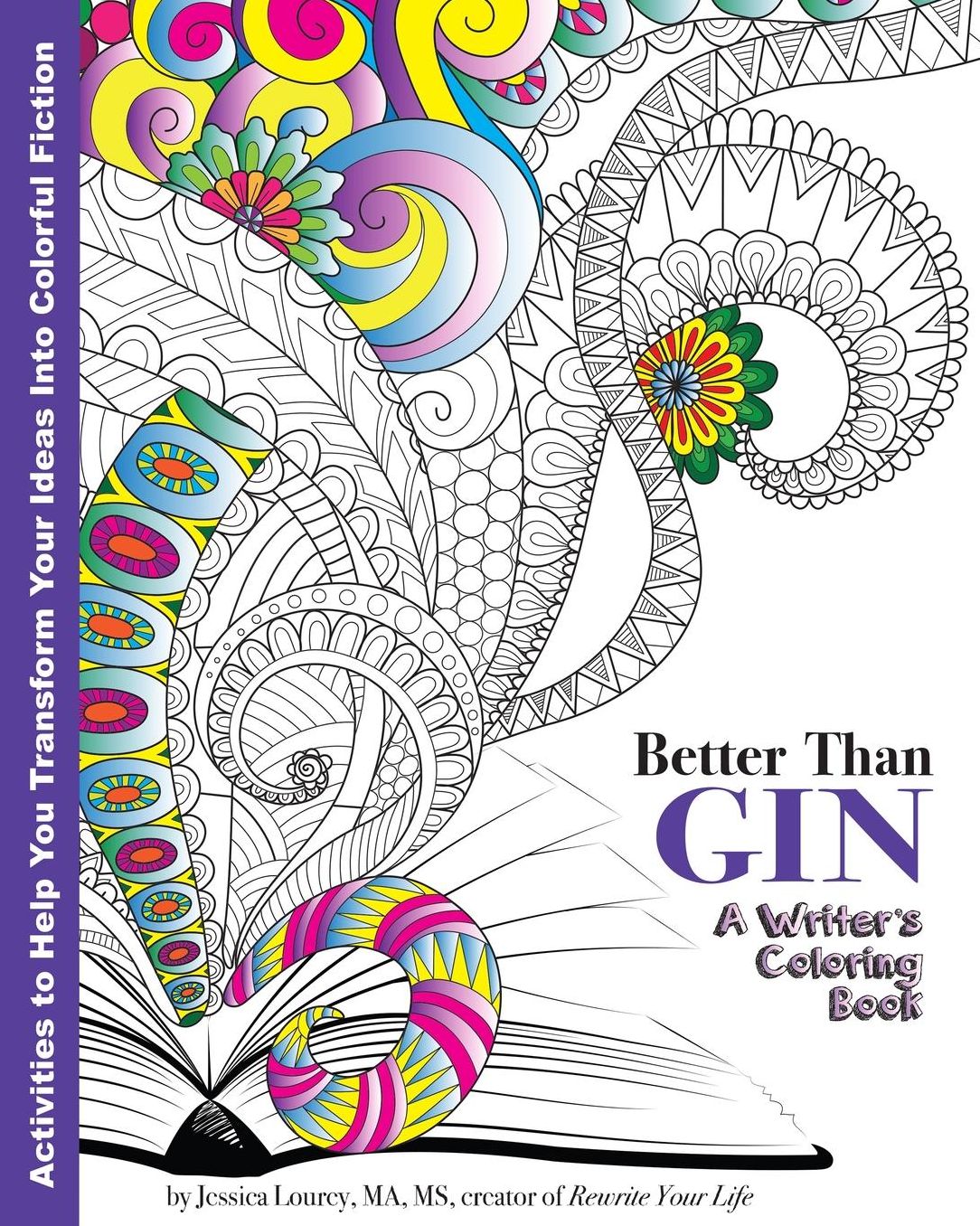 Better than Gin: A Coloring Book for Writers