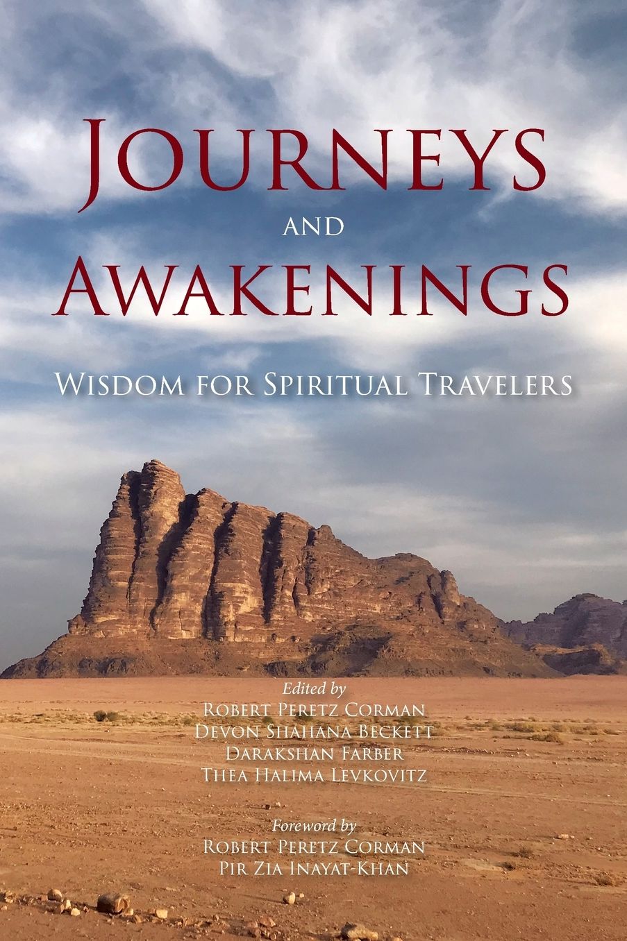 Journeys and Awakenings: Wisdom for Spiritual Travelers