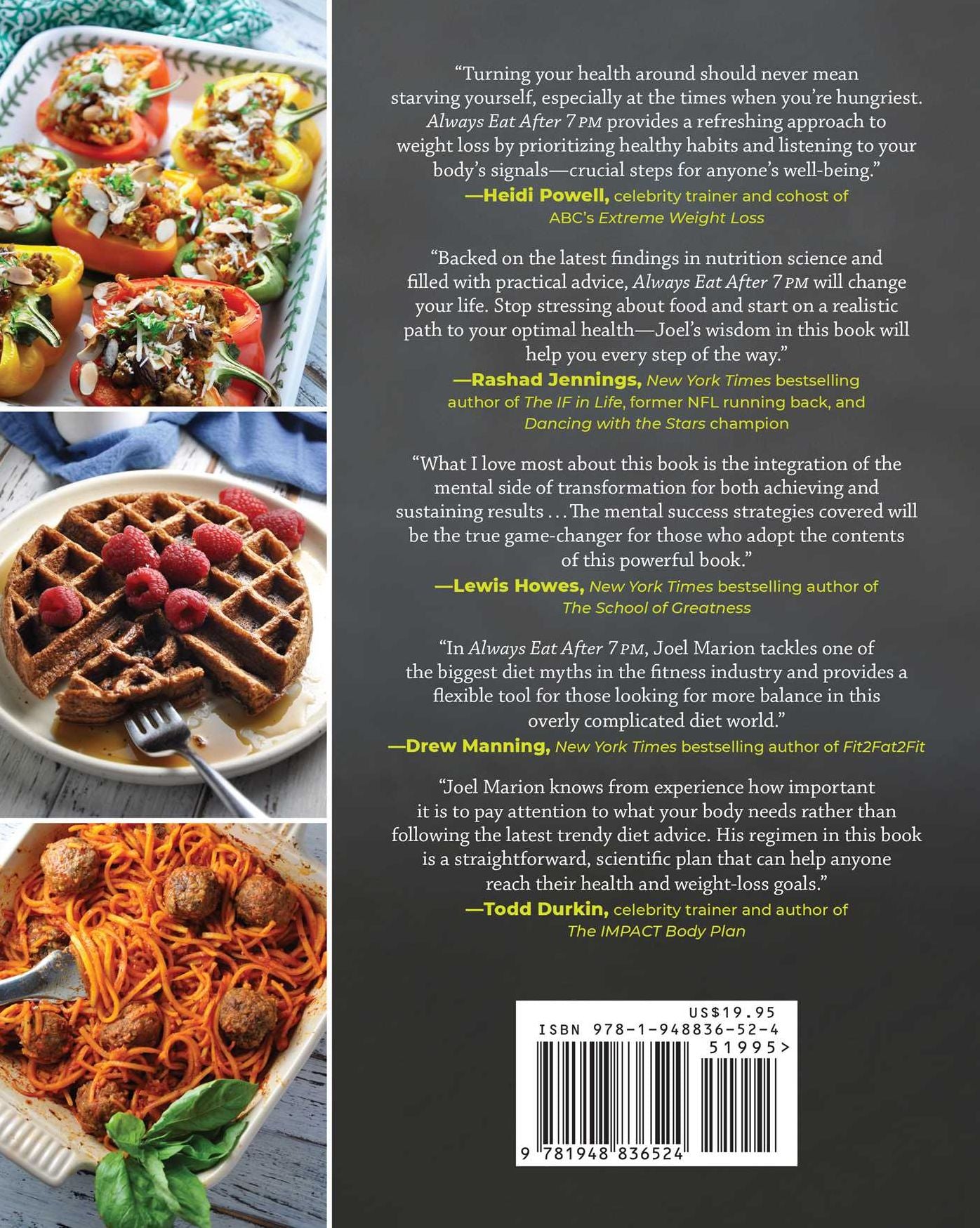 Always Eat After 7pm: The Revolutionary Rule-Breaking Diet That Lets You Enjoy Huge Dinners, Desserts, and Indulgent Snacks--While Burning Fat Overnight