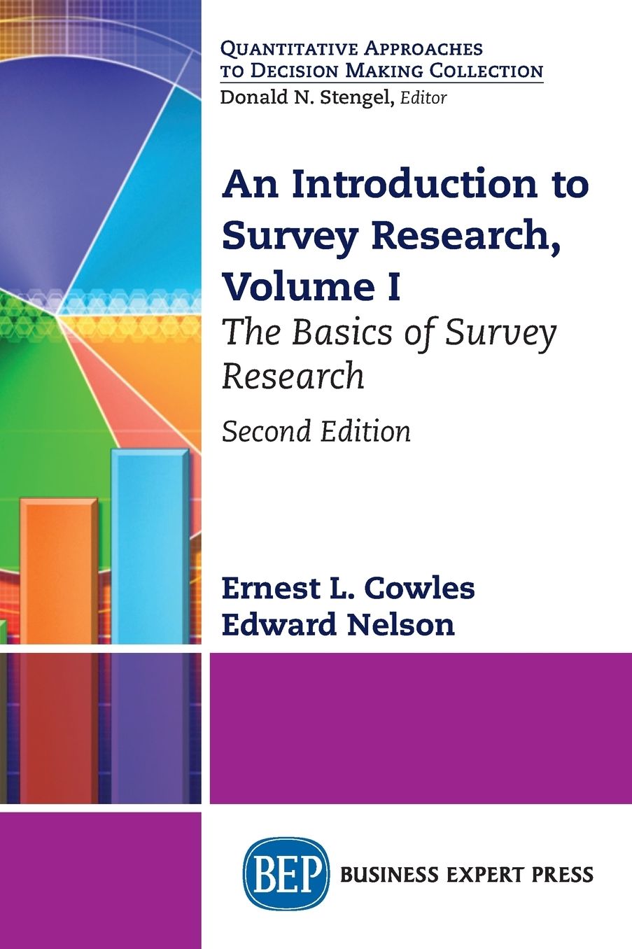 An Introduction to Survey Research : The Basics of Survey Research