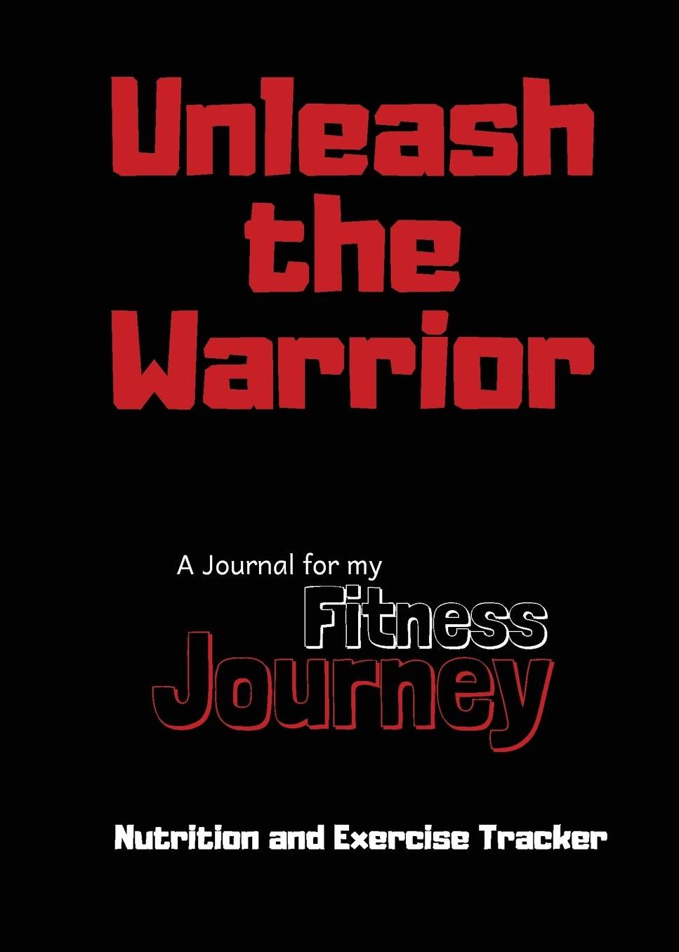 Unleash the Warrior