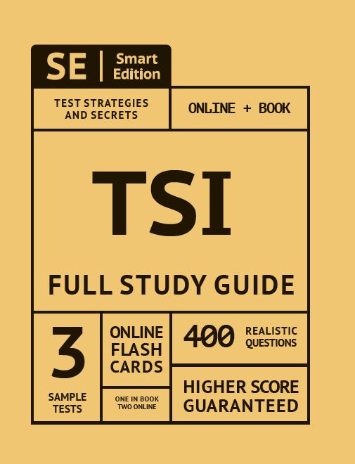 Tsi Full Study Guide: Complete Subject Review for the Texas Success Initiative Assessment with 3 Full Practice Tests Online + Book, 400 Realistic Questions, Plus Online Flashcards