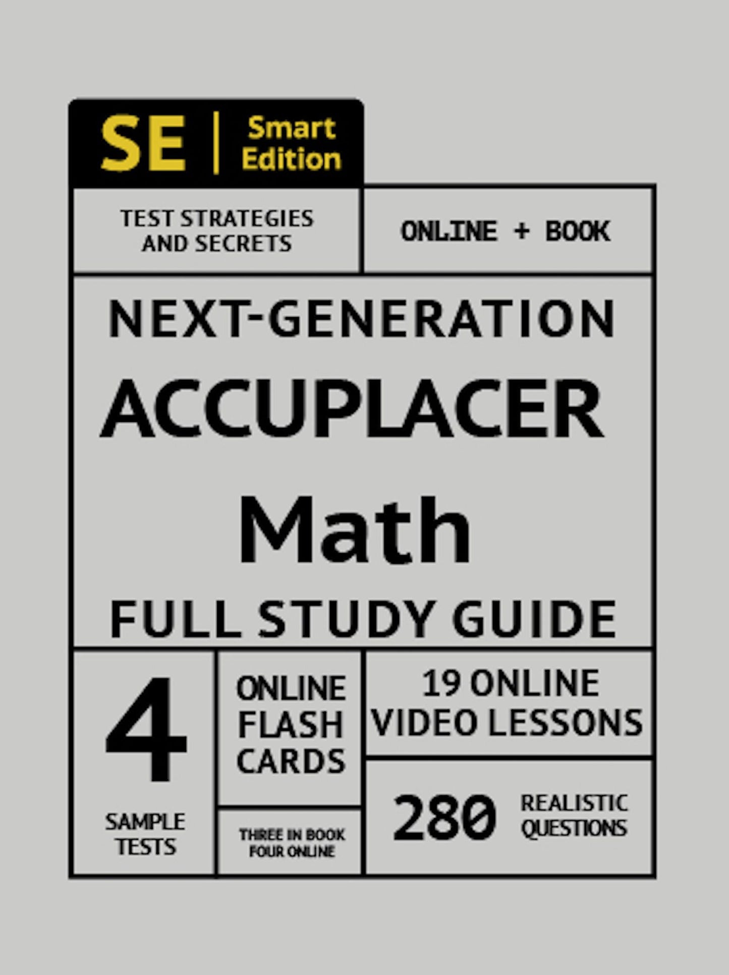 Accuplacer Math Full Study Guide: Complete Math Review, 4 Full Practice Tests Book + Online, 280 Realistic Questions, Plus Online Flashcards