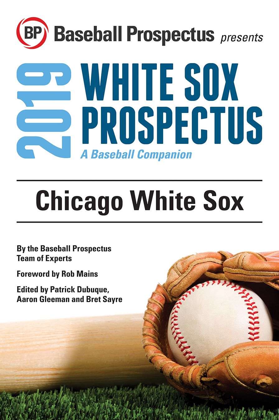 Chicago White Sox 2019: A Baseball Companion