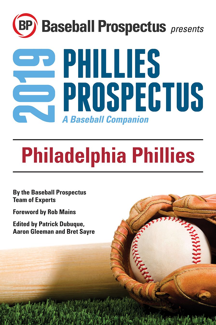 Philadelphia Phillies 2019: A Baseball Companion