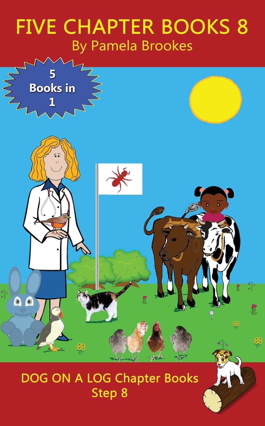Five Chapter Books 8: (Step 8) Sound Out Books (systematic decodable) Help Developing Readers, including Those with Dyslexia, Learn to Read with Phonics