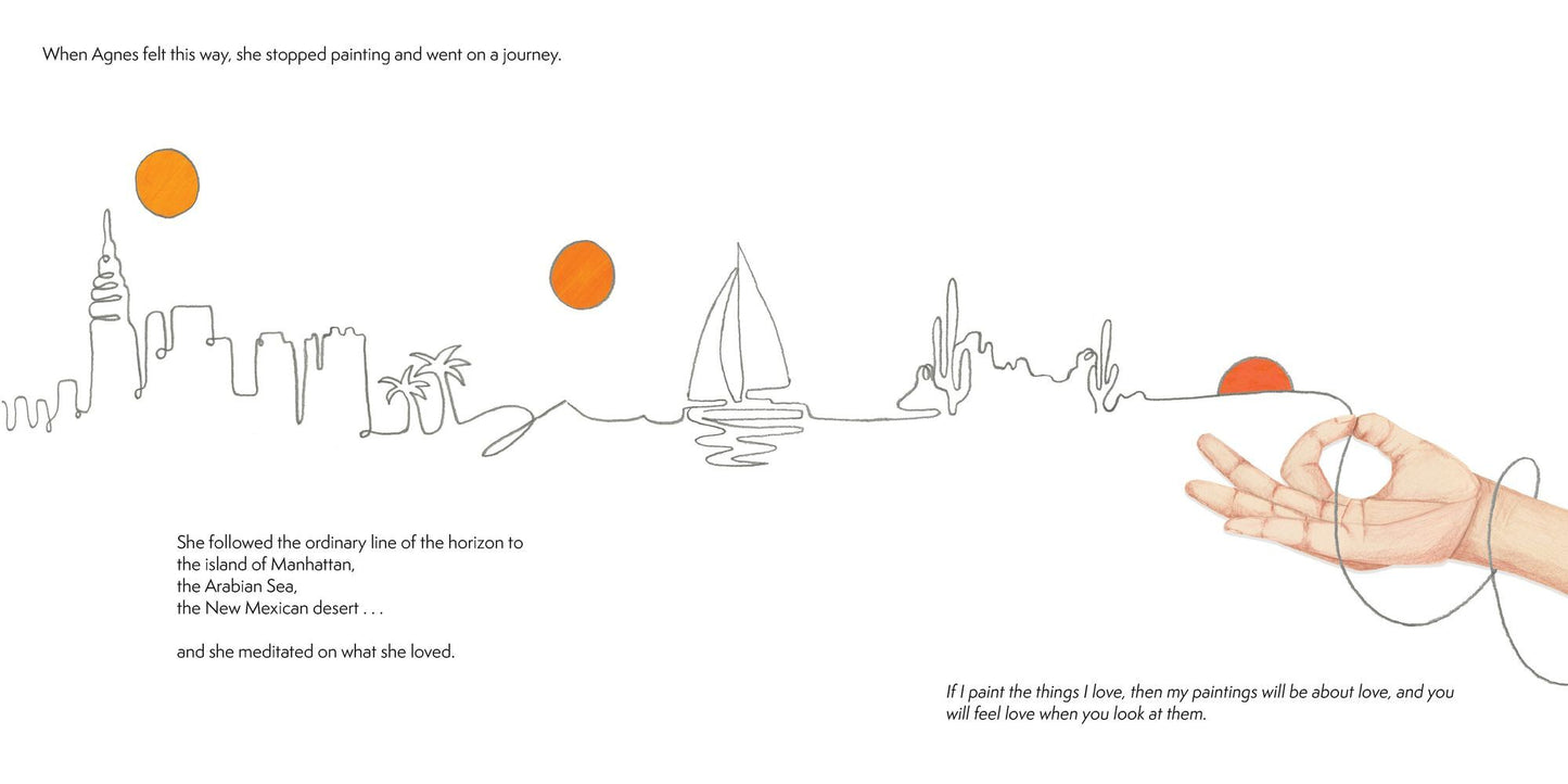 How to Love the Whole World: A Story About Artist Agnes Martin (A Picture Book)