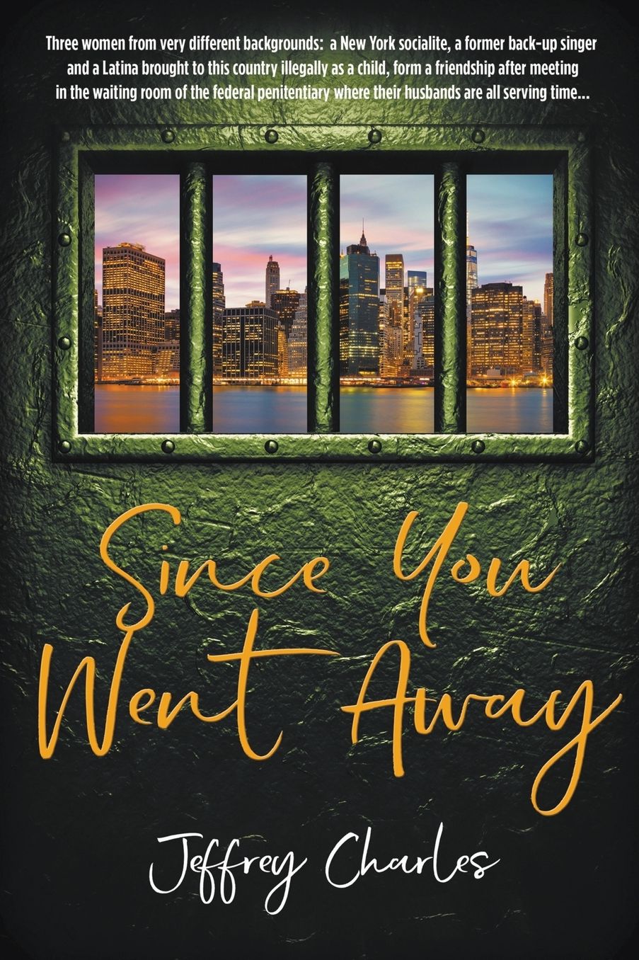 Since You Went Away