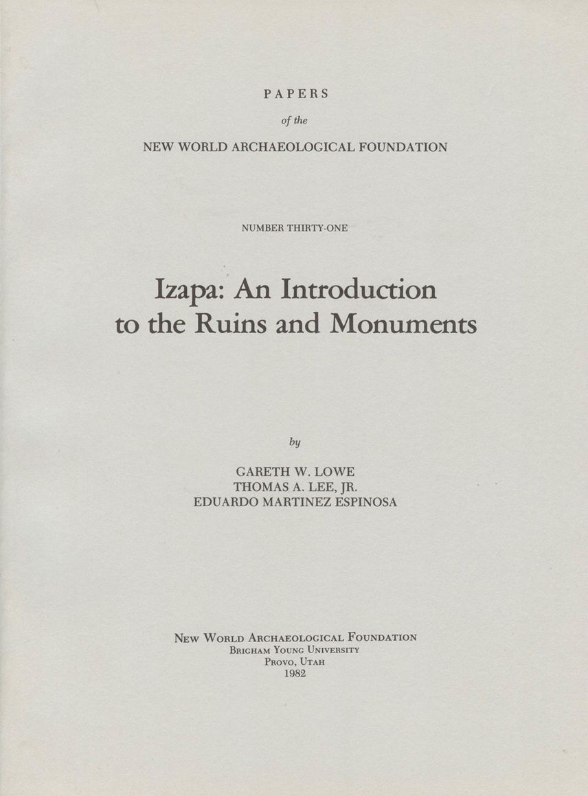 Izapa: An Introduction to the Ruins and Monuments Number 31