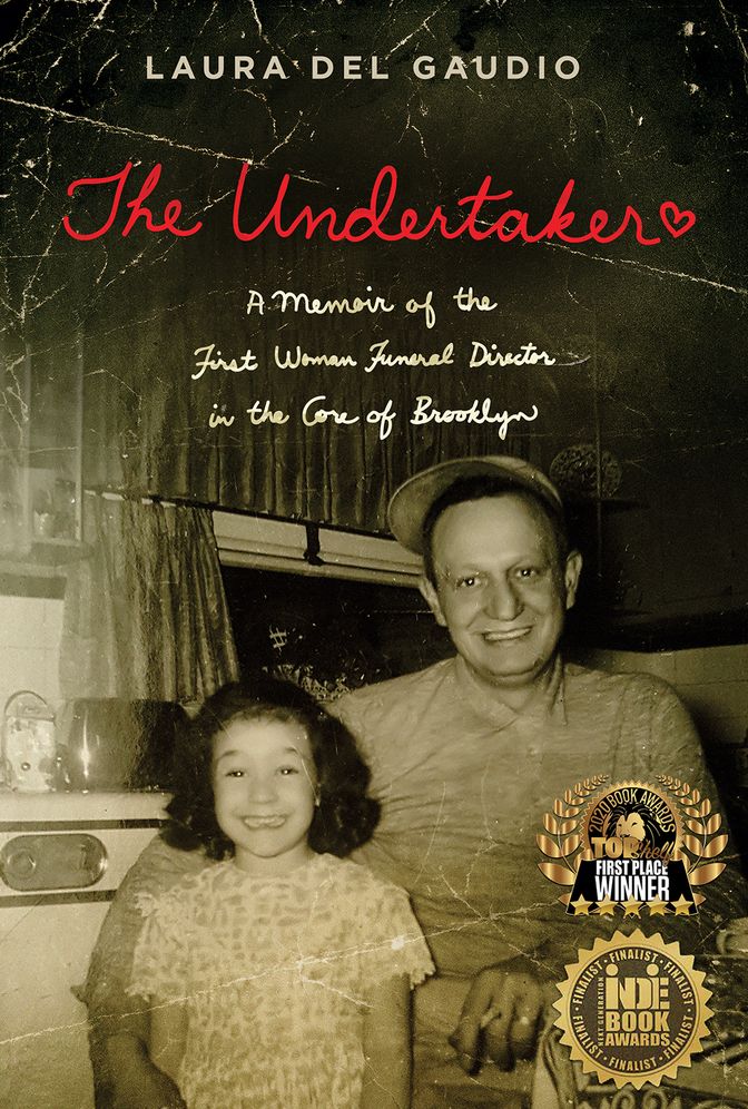 The Undertaker : A Memoir of the First Woman Funeral Director in the Core of Brooklyn