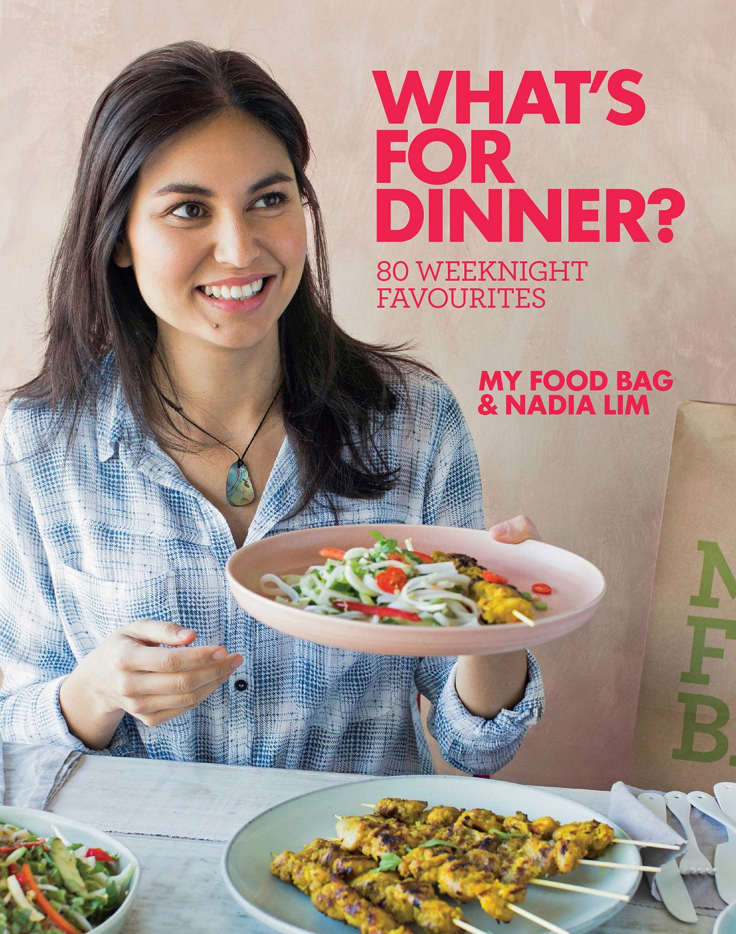 What's for Dinner?: 80 New Easy Weeknight Recipes