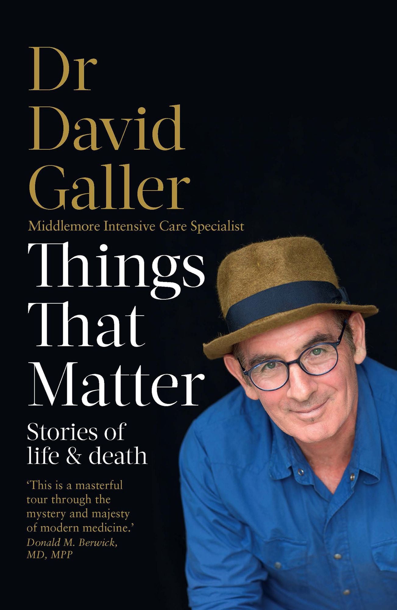 Things That Matter: Stories of Life &amp; Death