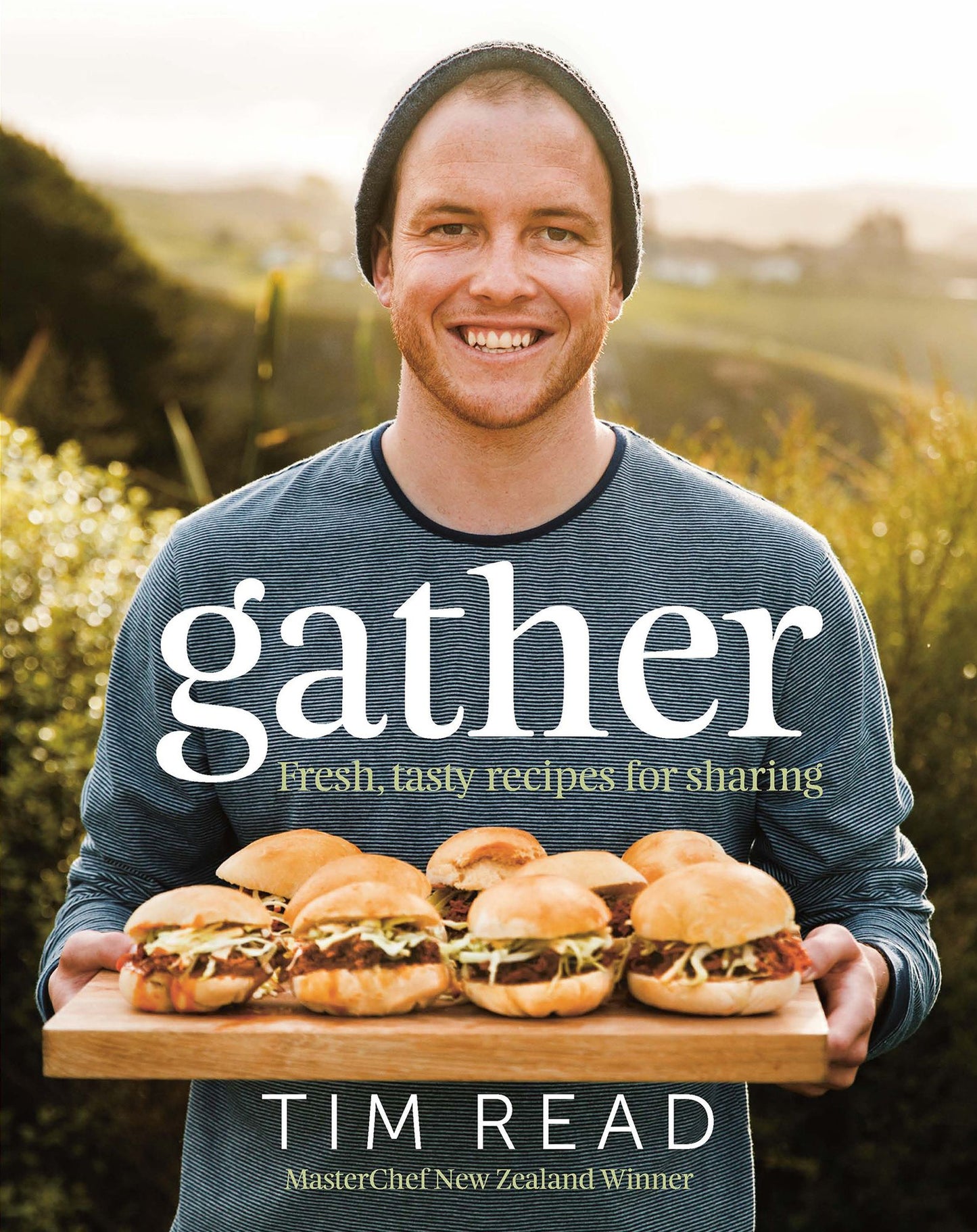 Gather: Fresh, Tasty Recipes for Sharing