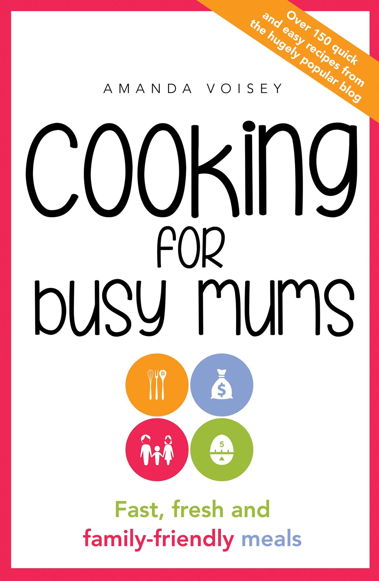 Cooking for Busy Mums