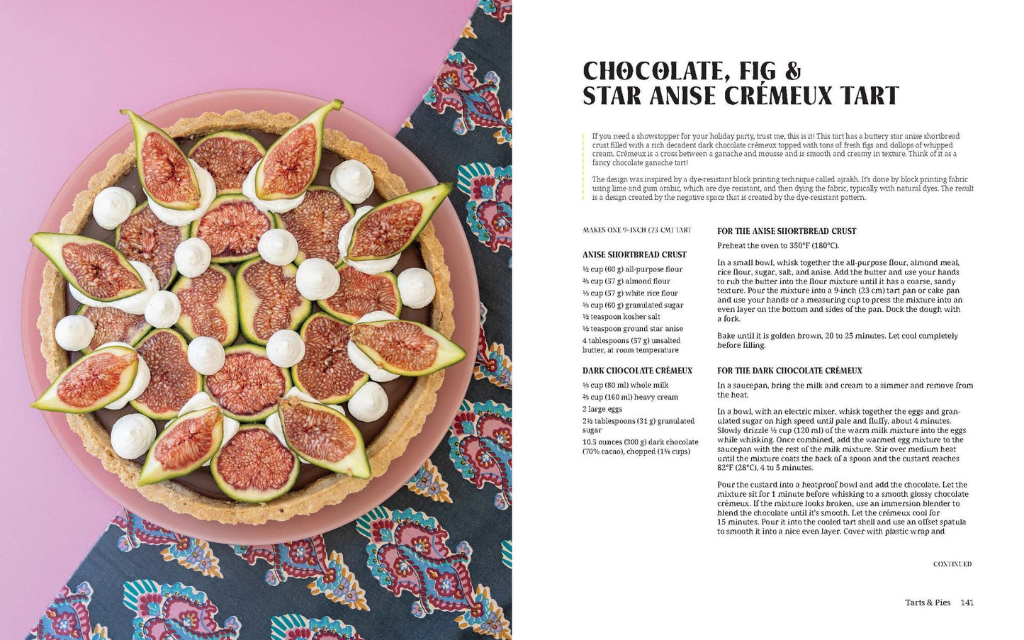 Desi Bakes: 85 Recipes Bringing the Best of Indian Flavors to Western-Style Desserts