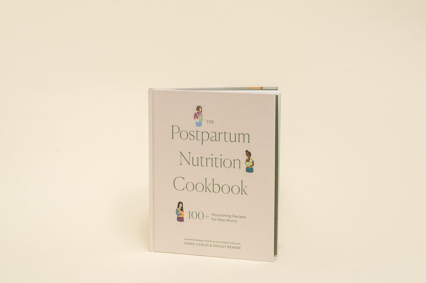 The Postpartum Nutrition Cookbook: 100+ Nourishing Recipes for New Moms in the First 40 Days and Beyond