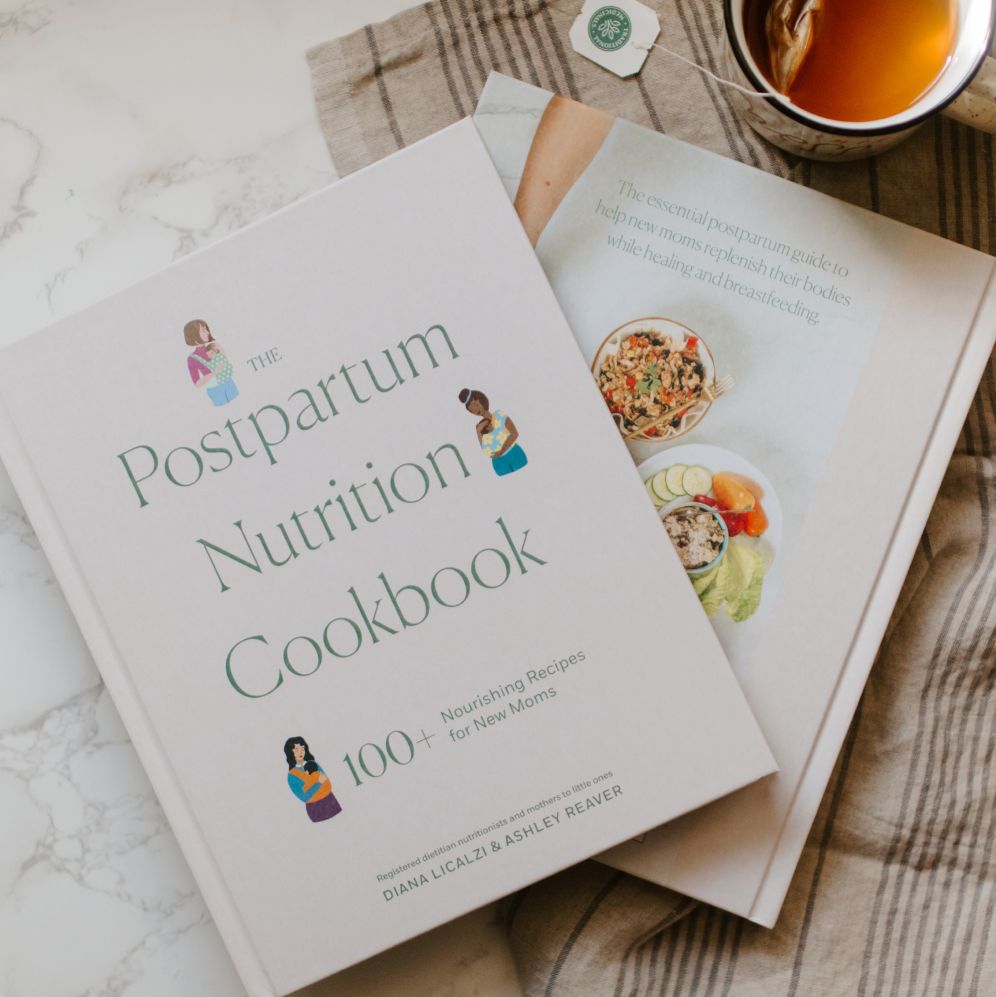 The Postpartum Nutrition Cookbook: 100+ Nourishing Recipes for New Moms in the First 40 Days and Beyond