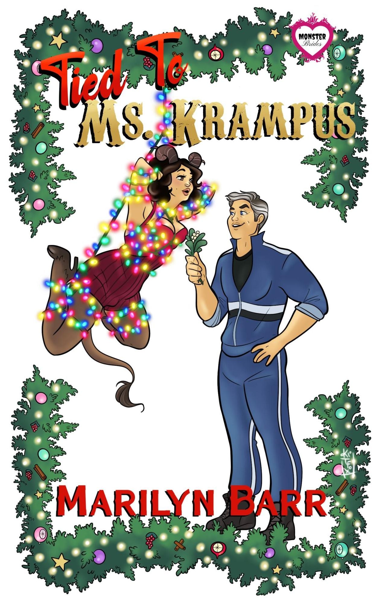 Tied to Ms Krampus: A Monster Brides Romance