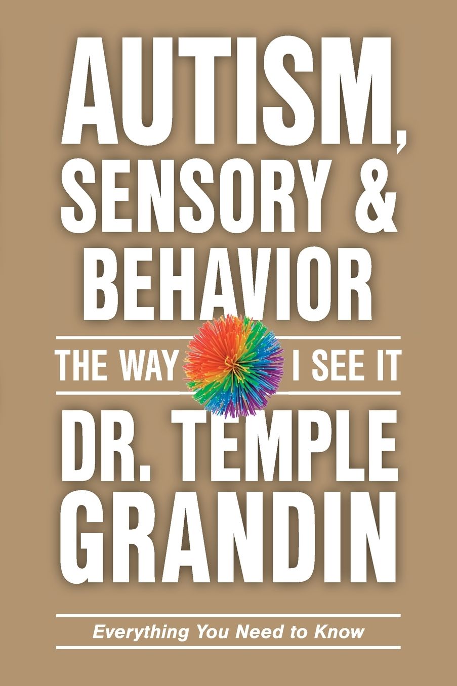Autism, Sensory Issues, and Behavior: Everything You Need to Know