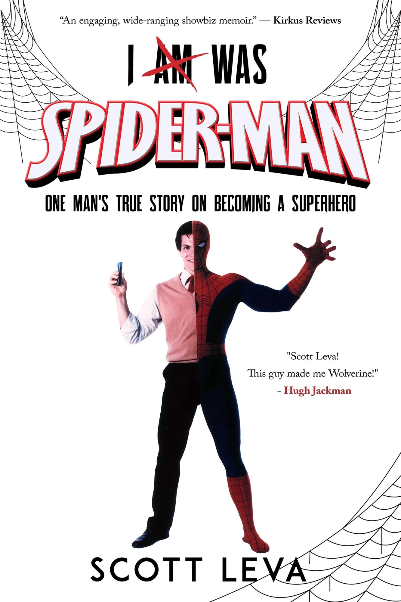 I Am Was Spiderman