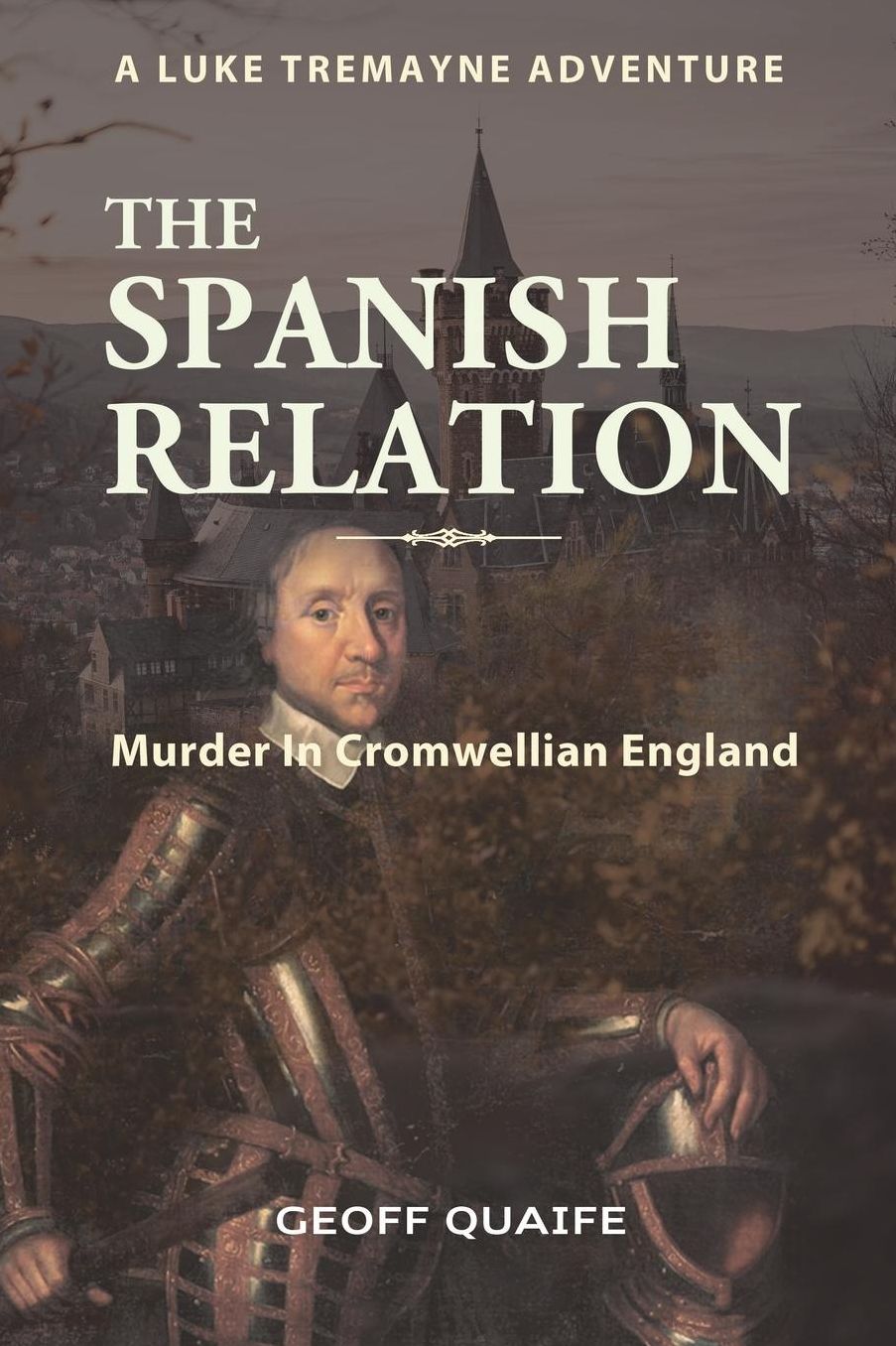 The Spanish Relation: Murder in Cromwellian England
